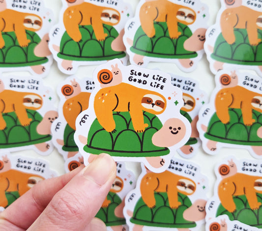 Slow Life Good Life Sticker