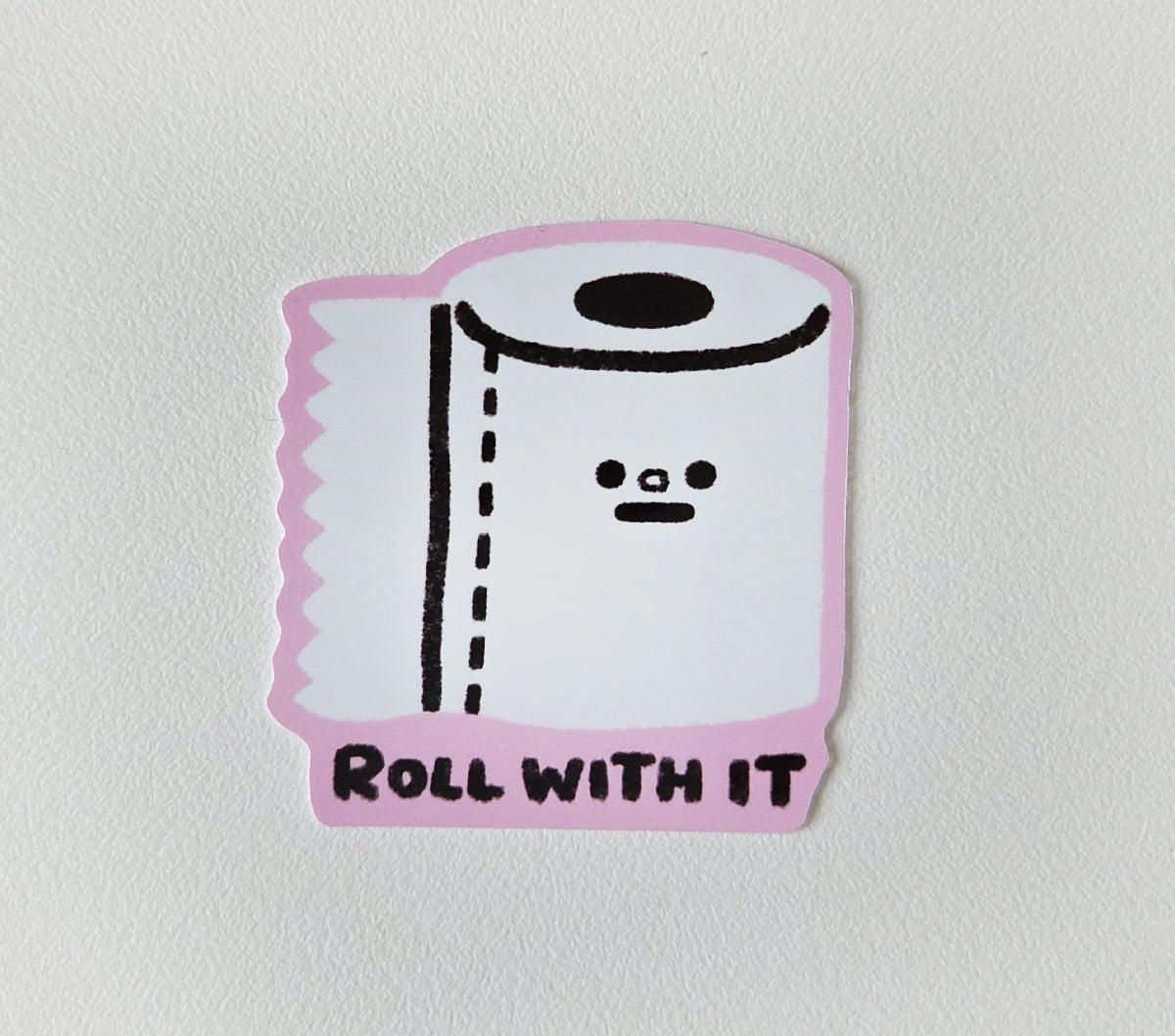 Roll With It Sticker [PATREON]